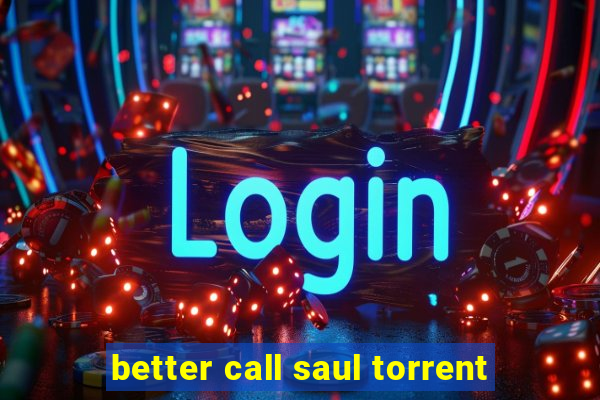 better call saul torrent